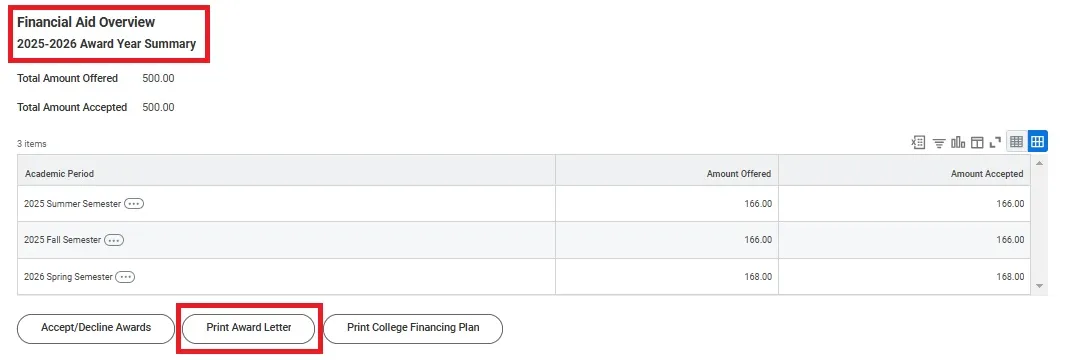 On the View Financial Aid page, scroll to the Financial Aid Overview section and click the Print Award Letter button.