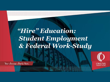 "Hire" Education: Student Employment & Federal Work Study