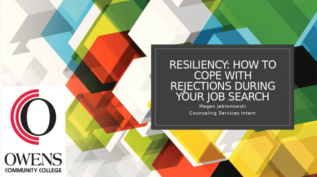 Resiliency: How to Cope With Rejections During Your Job Search